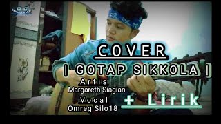 Cover  || GOTAP SIKKOLA || Omreg silo18