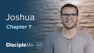 Joshua 7 | Are You Asking for Defeat?