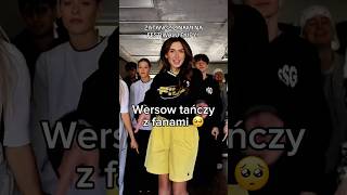 Wersow tańczy z fanami 🥺 #wersow