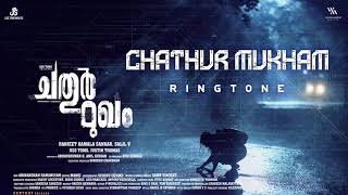 Chathur Mukham - Ringtone | Manju Warrier | Sunny Wayne | Dawn Vincent |Jiss Toms