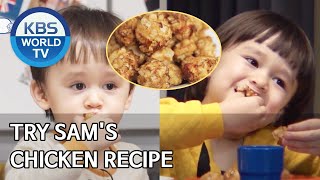 Try Sam's chicken recipe [The Return of Superman/2020.04.05]