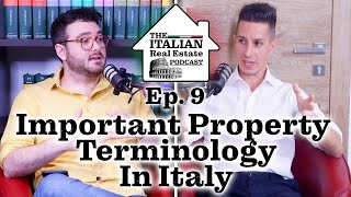 Important Terminology When Purchasing Property In Italy