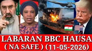 ‎BBC HAUSA LABARAN YAU NA SAFE 11/05/2026 #bbc Hausa Shirin safe #Iran🇮🇷 #Israel🇮🇱 screenshot 2