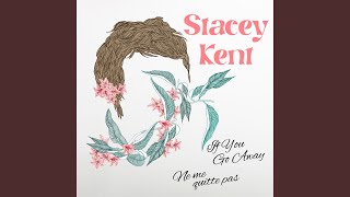 If You Go Away - Stacey Kent