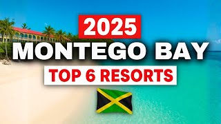 Montego Bay's Top 6 All-Inclusive Resorts You Can't Go Wrong With (2025)