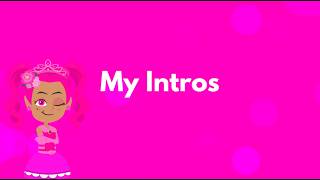 My Different Intros 💖