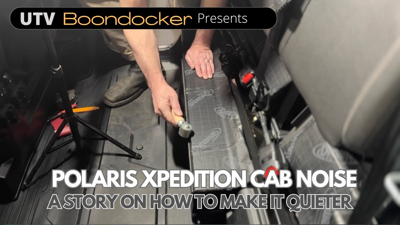 How to reduce cab noise in the Polaris Xpedition