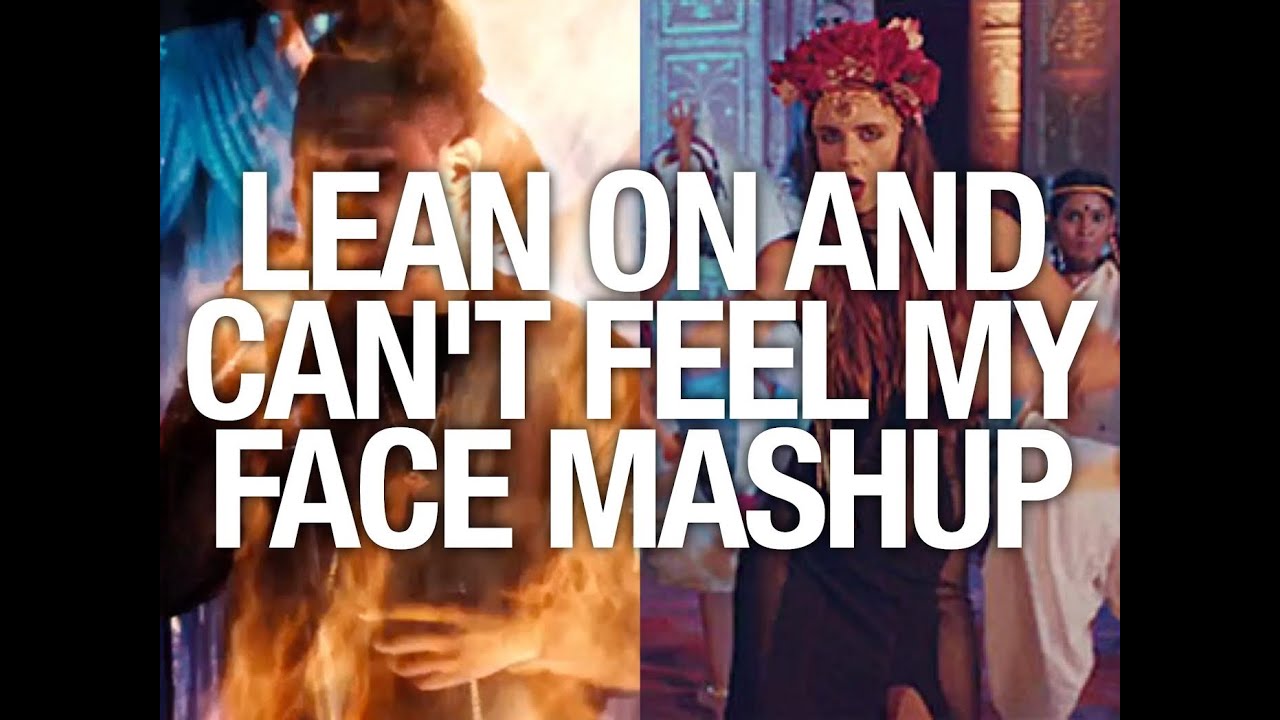 Lean on & Can't Fell My Face Mashup Music Video | YouTube Rewind 2015