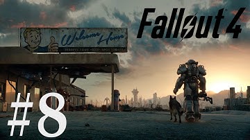 Fallout 4 Playthrough/Walkthrough part 8 [No commentary]