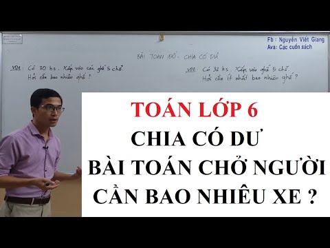 Video Chia có dư - Bài toán thực tế - Toán đố - Toán lớp 6 -... - youtube