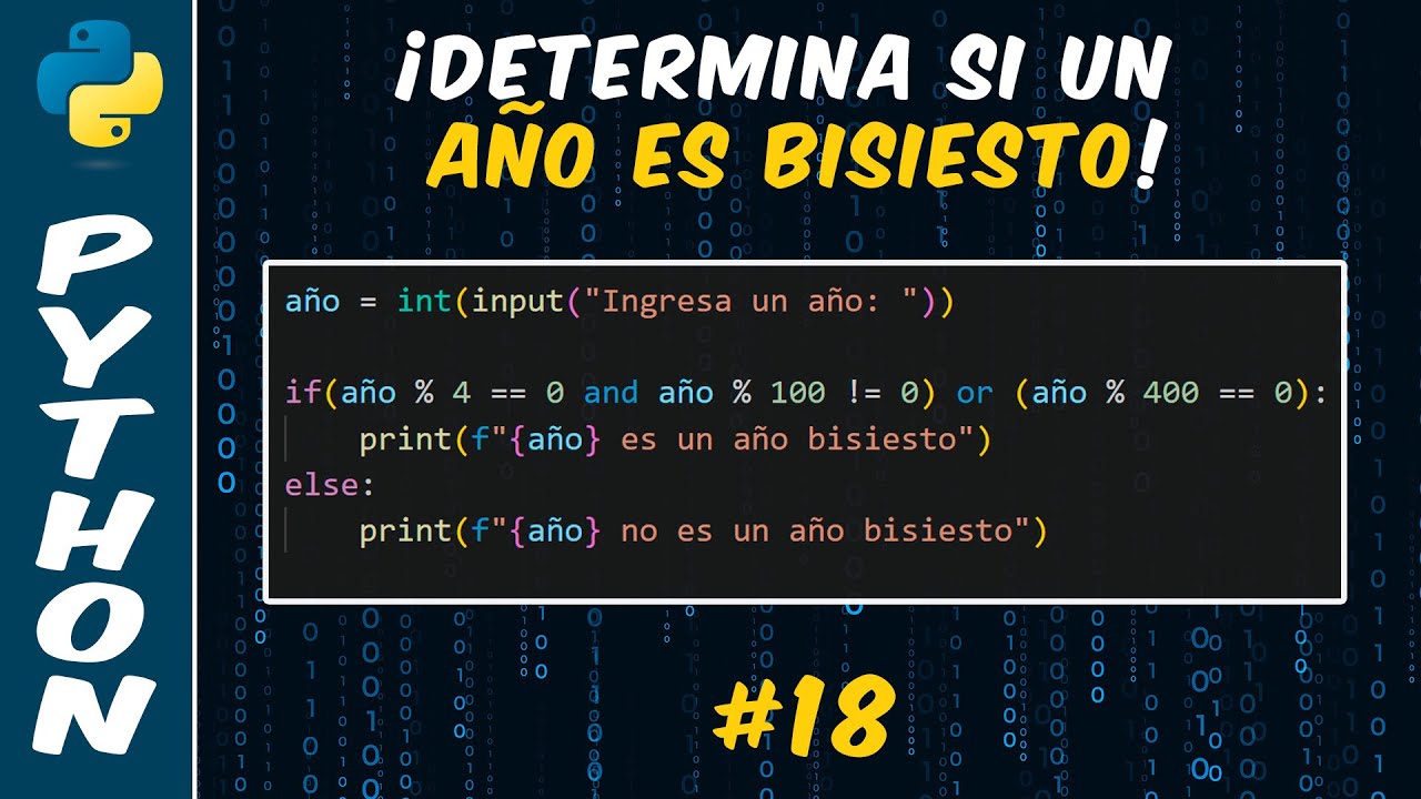Como Determinar si un Año es Bisiesto en Python | #18 - YouTube