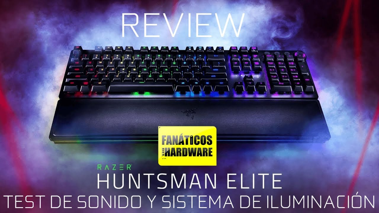 Review Razer Huntsman Elite Juega A La Velocidad De La Luz Fanaticos Del Hardware