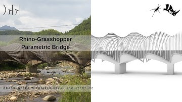 Rhino-Grasshopper-Parametric Bridge