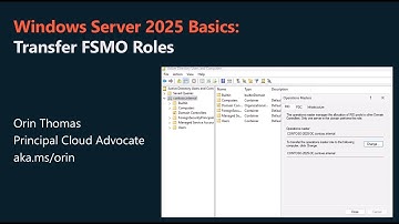Windows Server 2025: Transfer FSMOs to Windows Server 2025 Domain Controller