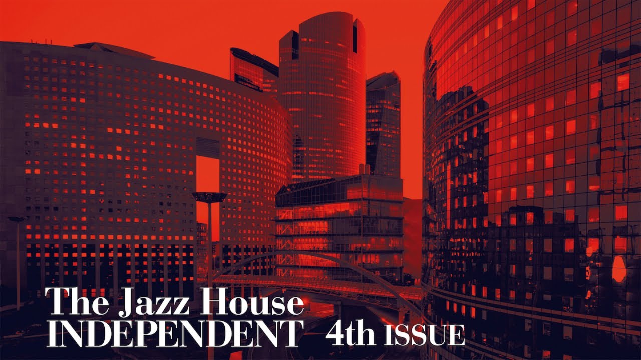 Top Masterpieces "The Jazz House Independent" - Vol.4