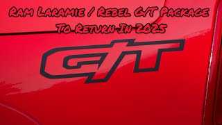 Ram Laramie / Rebel G/T Package To Return In 2025 by The Mopar Junkie 3,414 views 3 months ago 3 minutes, 7 seconds