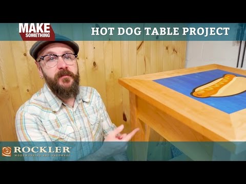 Rockler Hot Dog Table Project | Make Something