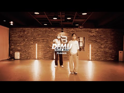 Ella Mai - DFMU Choreo by SUHWA || SB Dance Studio