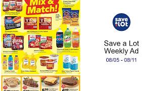 Save a Lot Weekly Ad 08/05 - 08/11