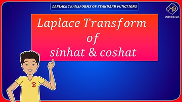 Laplace Transform of sinhat & coshat | Applied Mathematics