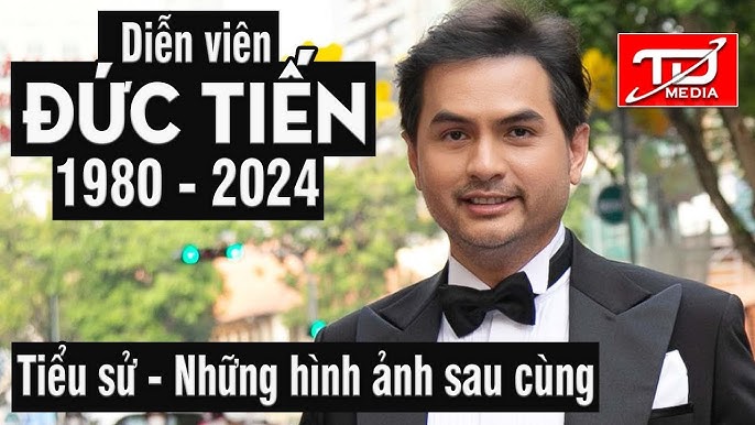 Image hình ảnh hình ảnh Tiến - Tài tử Đức Tiến qua đời - Tiểu sử - Những hình ảnh sau cùng - YouTube