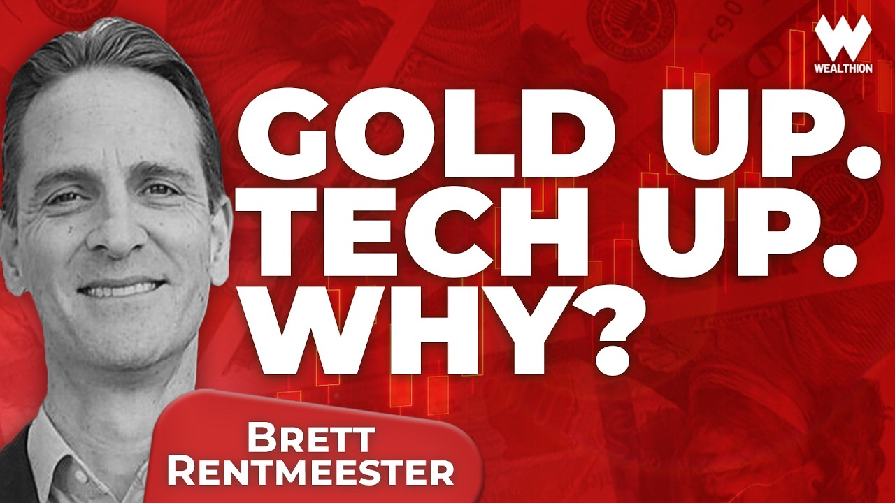 Brett Rentmeester: The Great Market Illusion — Gold Soars, AI Booms, Debt  Mounts