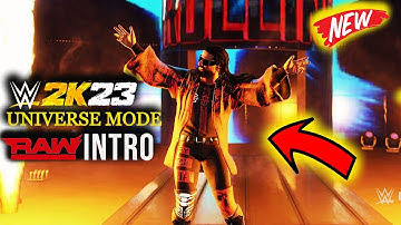WWE 2K23 Universe Mode RAW Intro 🔥