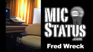 Download Lagu Fred Wreck Mic Status MP3