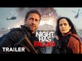 NIGHT HAS FALLEN Trailer Gerard Butler Eva Green Filmtrailer 2025 NIGHT HAS FALLEN Trailer Gerard Butler Eva Green Filmtrailer 2025