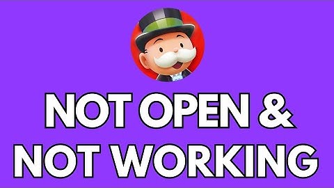 Monopoly Go Not open and Not working Problem solve Kaise kare