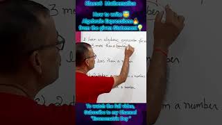 How To Write Algebraic Expressions From The Given Statement🔥 #Class6Maths #Algebra #Economatrixdey