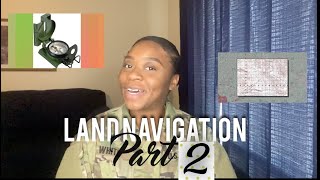 How to be great at Land Navigation Part 2