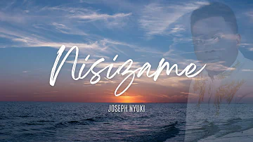 Nisizame - Joseph Nyuki