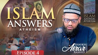 Evil, Theodicy &amp; Philosophical Sundries: Chapter 4 | Islam Answers Atheism Course | Shaykh Asrar