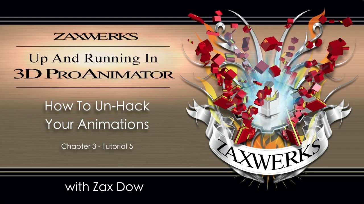 Tutorial 98 - ProAnimator Up & Running - Chap 3 Tut 5 - UnHacking Your ...