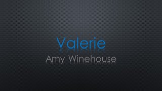 Amy Winehouse Valerie Lyrics