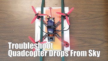 Troubleshooting: Quadcopter Desync (Falls Out Of Sky)