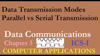 Simplex mode | Half duplex mode | Full duplex mode | Parallel vs Serial Transmission