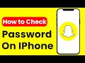 How To Check Snapchat Password On Iphone | Iphone Me Snapchat Ka Password Kaise Dekhe