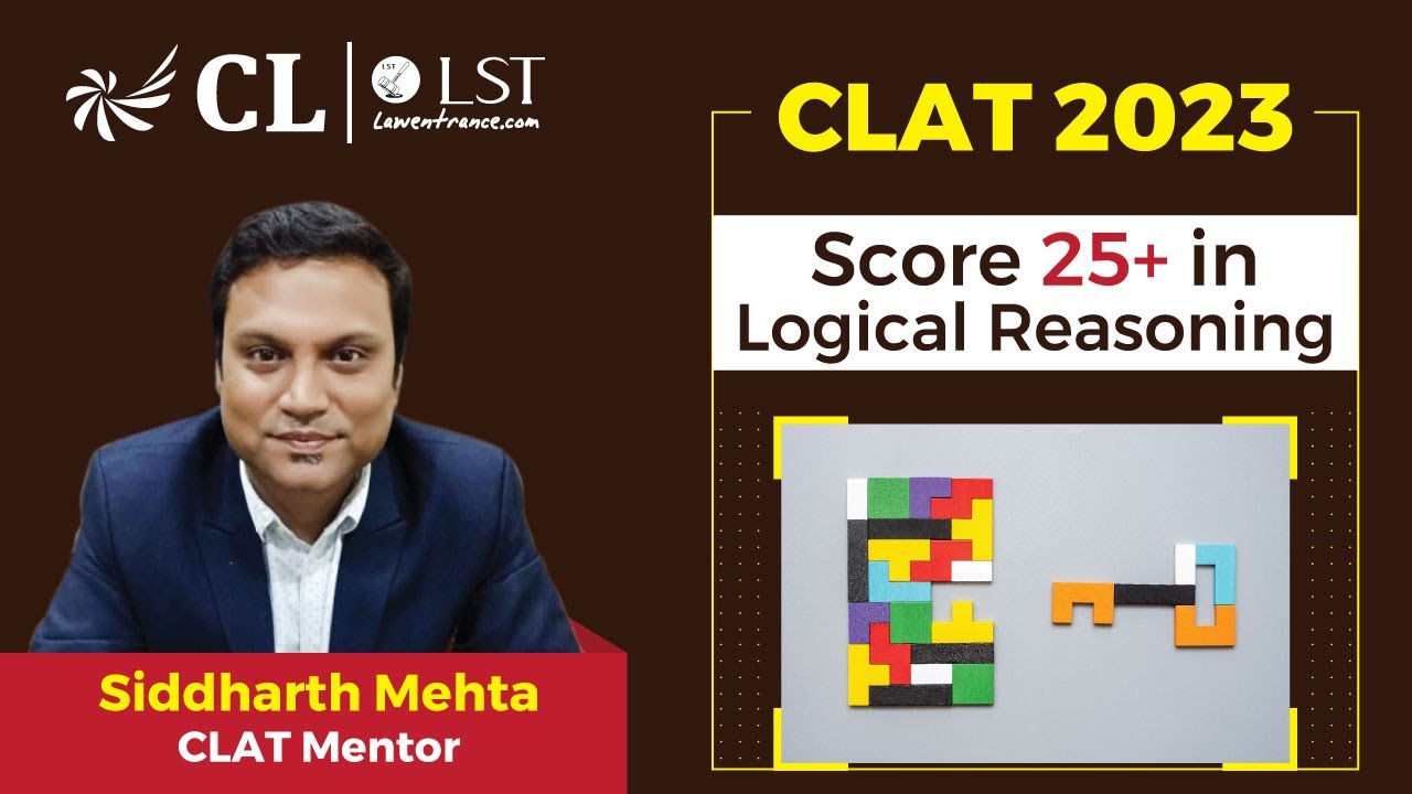 CLAT 2023: Score 25+ in Logical Reasoning | Strategy, Tips & Tricks for ...