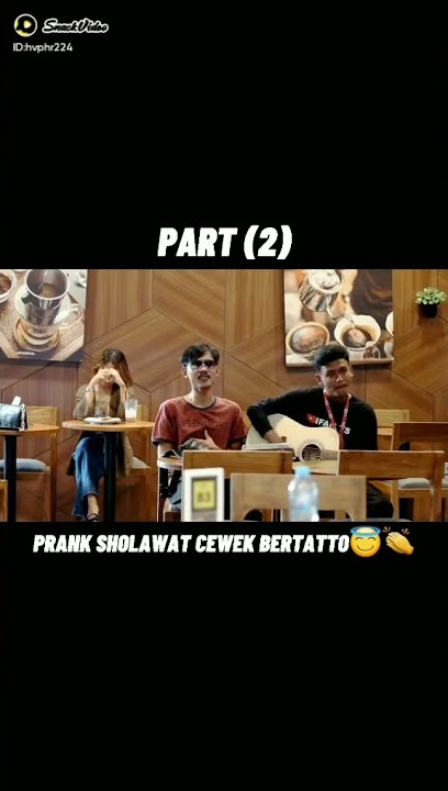 Nyanyiin sholawat Dekat cewe bertato