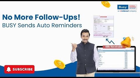 Stop Chasing Clients! ⏳ Auto Payment Reminders in BUSY | Boost Cashflow Instantly
