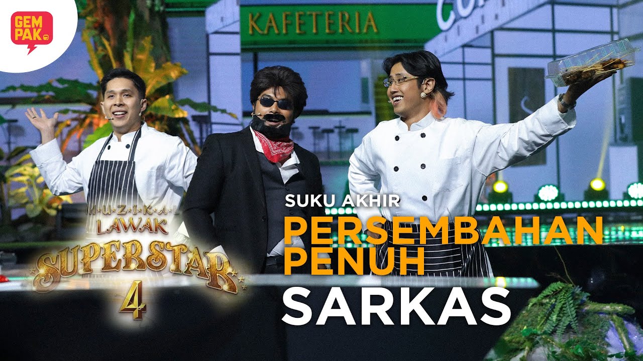 [PERSEMBAHAN PENUH] SARKAS - SUKU AKHIR (PUSINGAN 1)  | MUZIKAL LAWAK SUPERSTAR 4