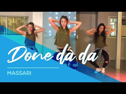 Done Da Da - Massari - Easy fitness Dance - Baile - Choreography - Coreografia