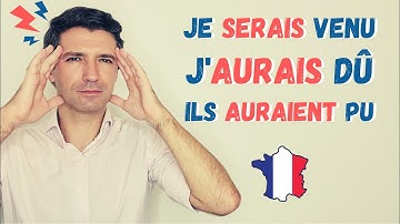 🇫🇷 Le conditionnel passé en FRANÇAIS 🤩 | Français niveau C1/C2