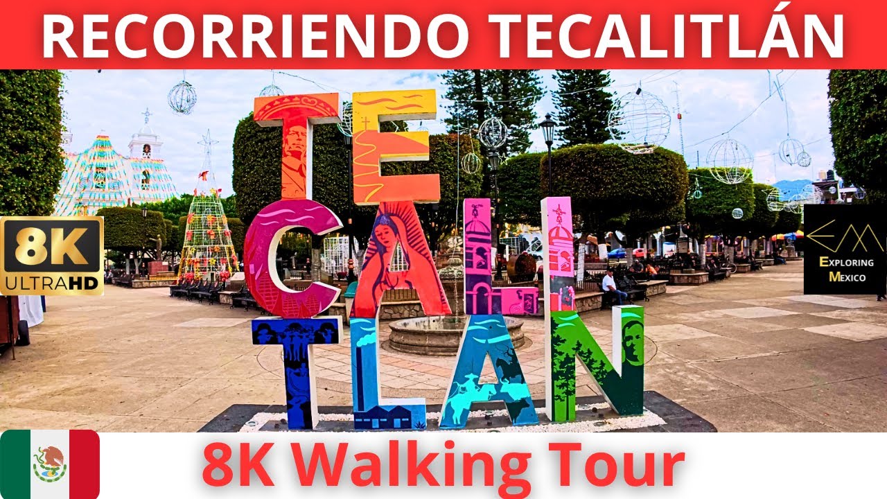Caminando por TECALITLÁN 2026 Cuna del MARIACHI VARGAS en 8K 🇲🇽