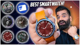 Why Samsung Galaxy Watch 6 Is The Best Smartwatch?🔥🔥🔥