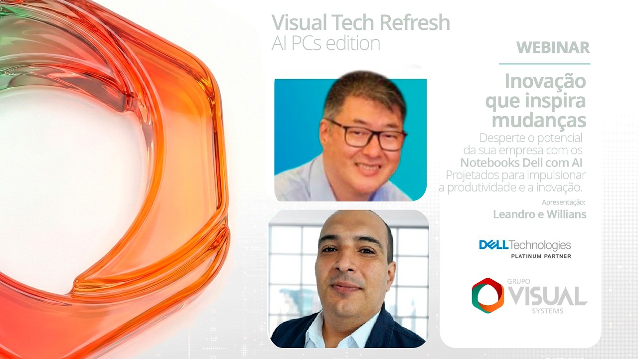 Notebook Tech Refresh VISUAL TECH REFRESH - EDIÇÃO NOTEBOOKS COM AI DELL TECHNOLOGIES - YouTube