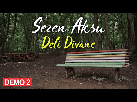 Sezen Aksu - Deli Divane  (Official Video)