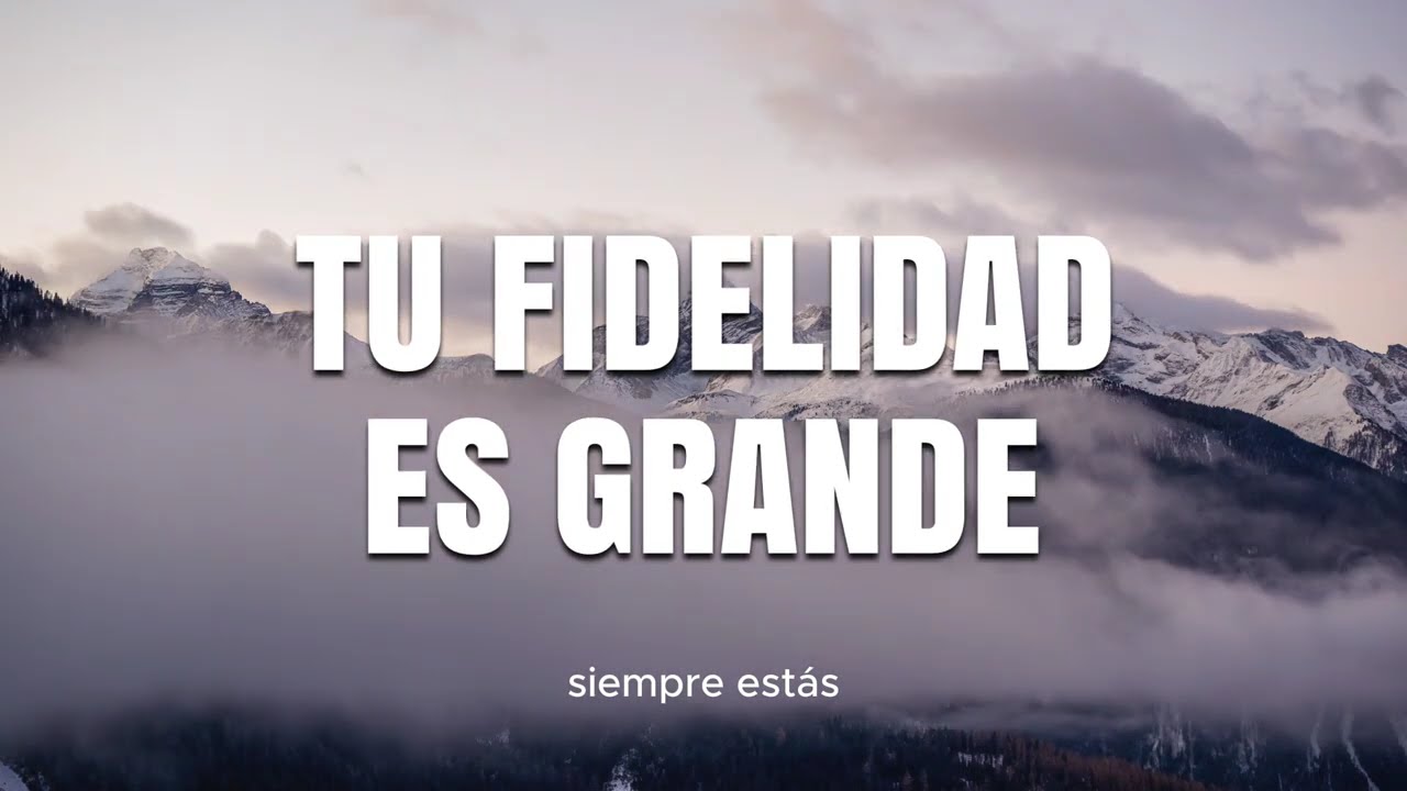 Tu Fidelidad Es Grande Mix 💕 MUSICA CRISTIANA DE ADORACION 2025 - HIMNOS ADORACION 2025